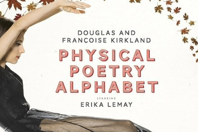 PHYSICAL POETRY ALPHABET
